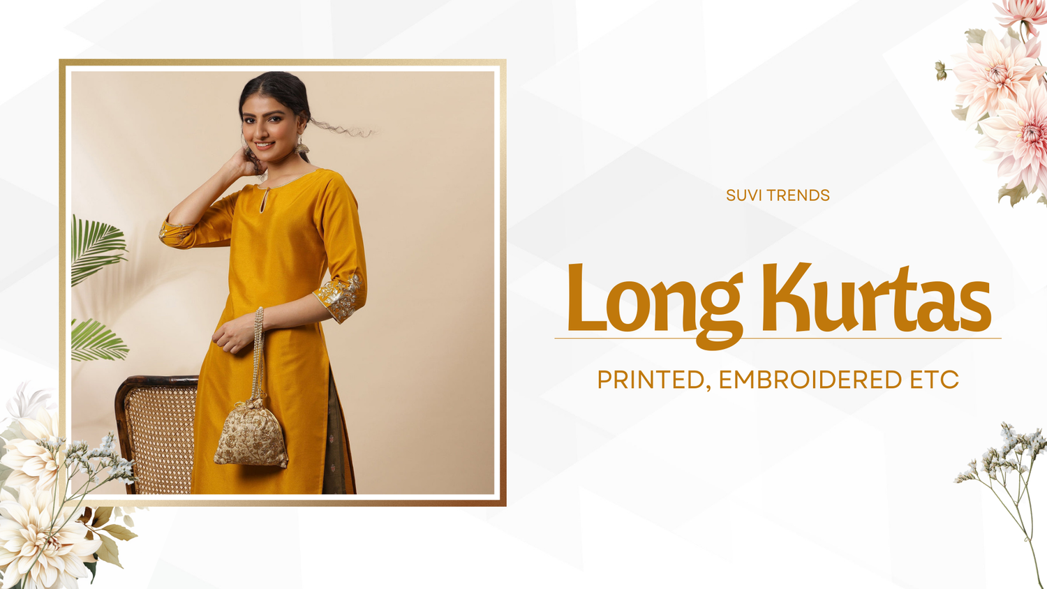 Long Kurtas